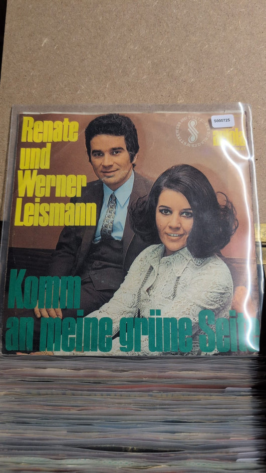 S000725 - Renate und Werner Leismann - Komm an meine grüne Seite / Ich habe dich
