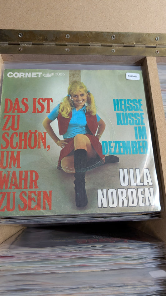 S000067 - Ulla Norden - Das ist zu schön, um wahr zu sein / Heisse Küsse im Dezember (doe de groeten aan je moeder)