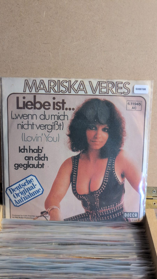 S000108 - Mariska Veres - Liebe ist… (..wenn du mich nicht vergisst) / Ich hab' an dich geglaubt