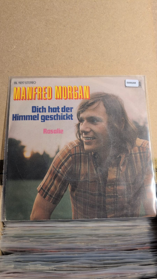 S000208 - Manfred Morgan - Dich hat der Himmel geschickt / Rosalie