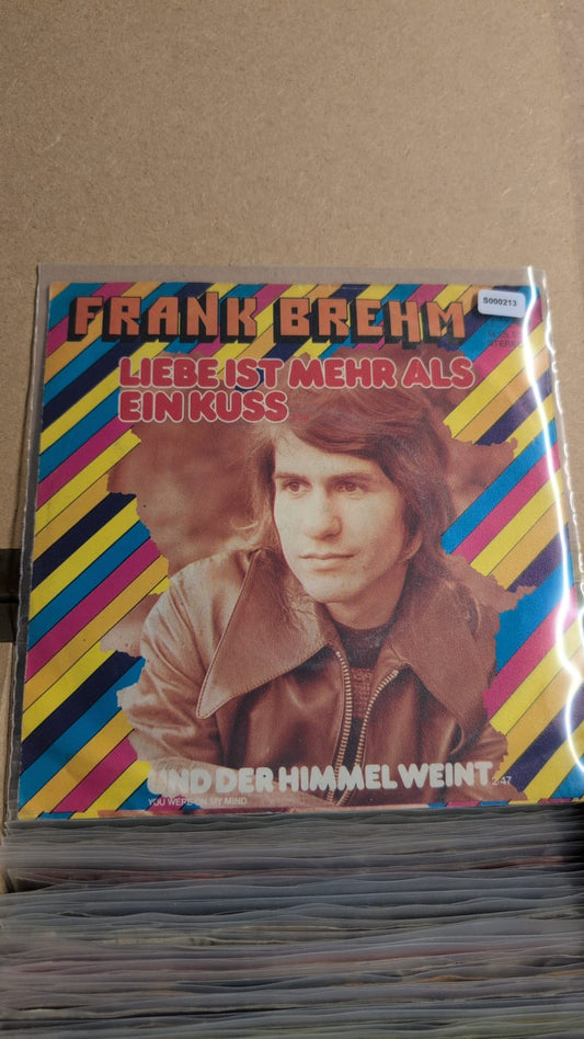S000213 - Frank Brehm - Liebe ist mehr als ein kuss / und der Himmel weint (You Were On My Mind)