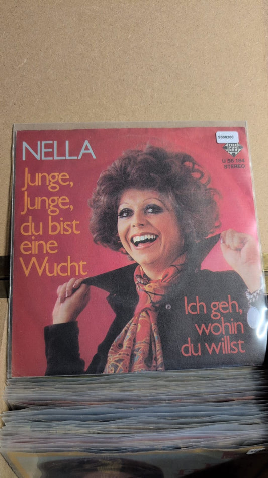 S000260 - Nella - Junge, junge, du bist eine Wucht / Ich geh, wohin du willst