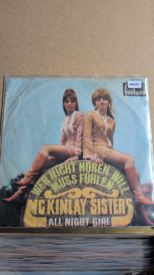 S000357 - McKinlay Sisters - Wer nicht hören will muss fühlen / All night Girl