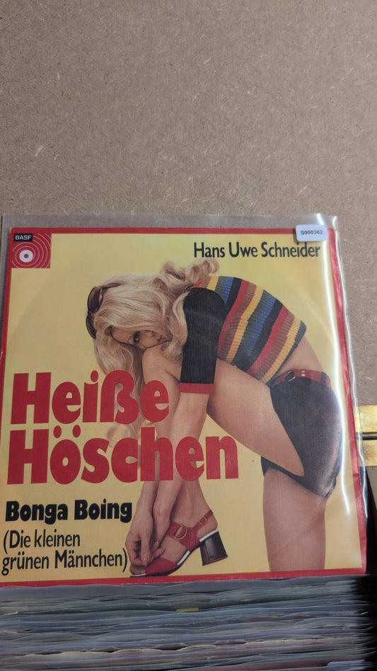 S000362 - Hans Uwe Schneider - Heisse Höschen / Bonga boing (die kleinen grünen Männchen)