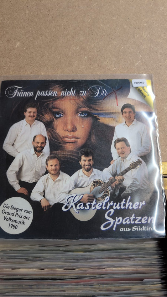 S000455 - Kastelruther Spatzen aus Südtirol - Tränen passen nicht zu dir / Zerbrochenes Glück