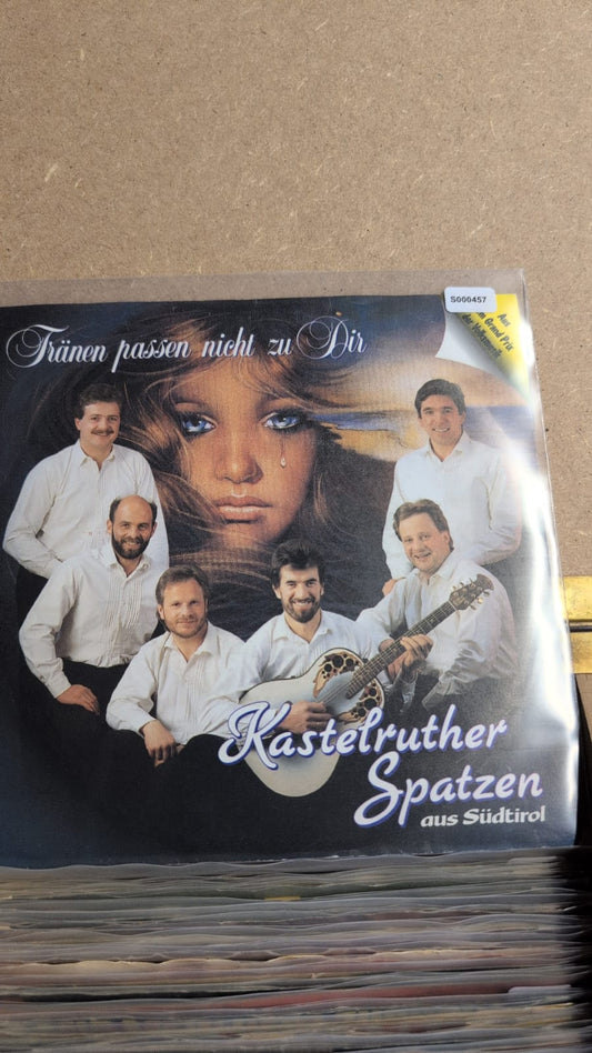 S000457 - Kastelruther Spatzen aus Südtirol - Tränen passen nicht zu dir / Zerbrochenes Glück