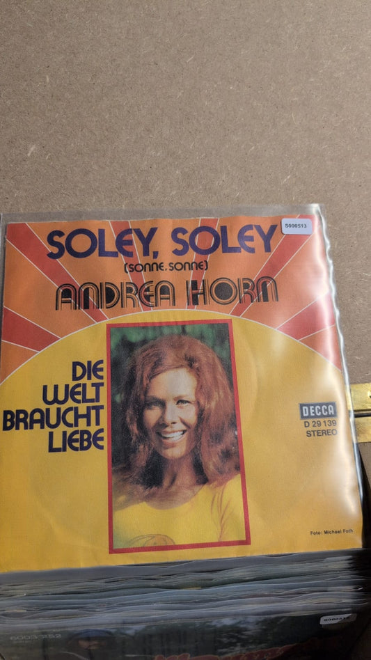 S000513 - Andrea Horn - Soley, soley / Die Welt braucht Liebe
