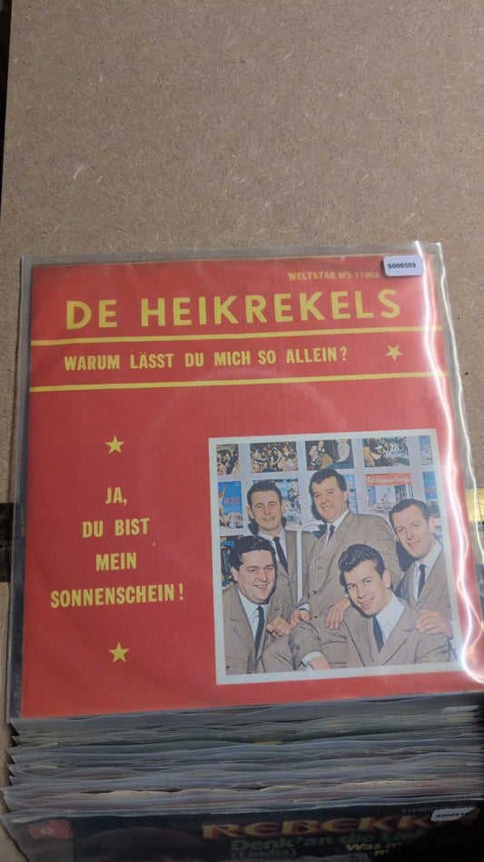 S000509 - Die Heikrekels - Warum lässt du mich so allein / Ja, du bist mein Sonnenschein