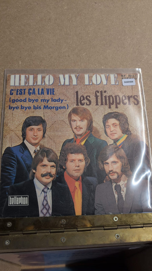 S000568 - Les Flippers - Hello my love / C'est ca la vie