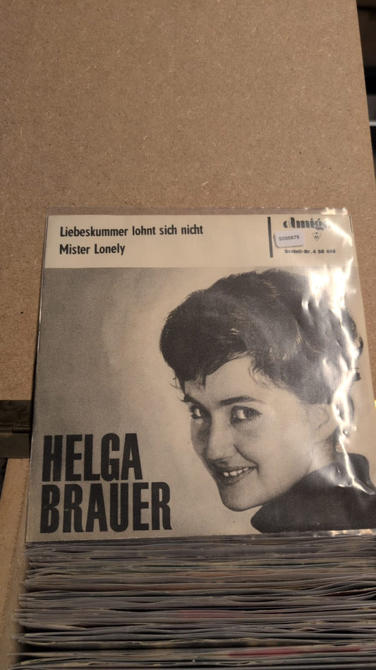 S000678 - Helga Brauer - Liebeskummer lohnt sich nicht / Mister Lonely