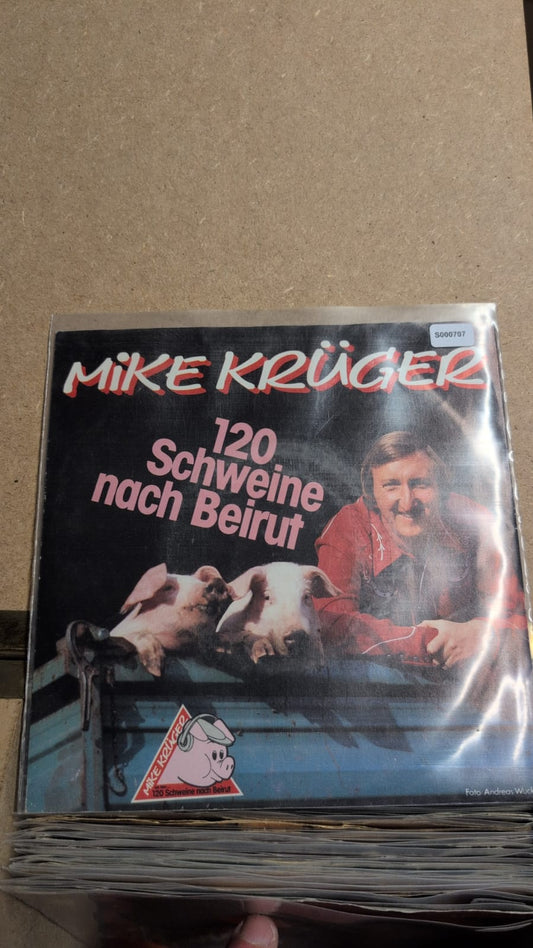 S000707 - Mike Krüger - 120 Schweine nach Beirut / Hallo Papi