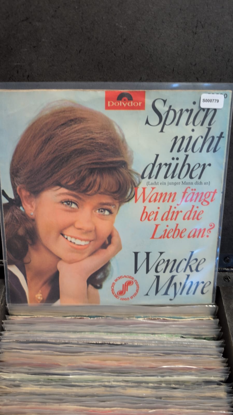 S000779 - Wencke Myhre - Sprich nicht drüber (mondje dicht hoor) / Wann fängt bei dir die Liebe an