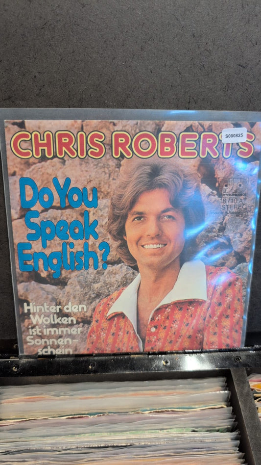 S000825 - Chris Roberts - Do you speak English? / Hinter den Wolken ist immer Sonnenschein