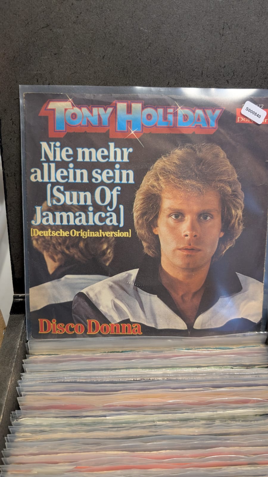 S000840 - Tony Holiday - Nie mehr allein sein (Sun of Jamaica) / Disco Donna