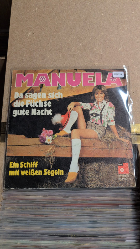 S000724 - Manuela - Da sagen sich die Füchse gute Nacht / Ein Schiff mit weissen Segeln